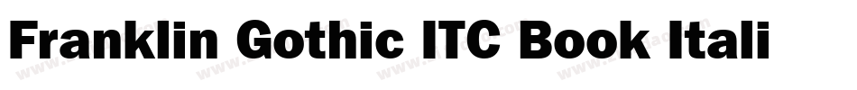 Franklin Gothic ITC Book Italic BT字体转换